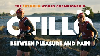 Between Pleasure And Pain  ÖTILLÖ The Swimrun World Championship 2022 [upl. by Caffrey]