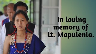 quotNemjemba Malidak li e ogo niquot In loving Memory of Lt Mapuienla  Tiameren Jamir [upl. by Assirak]