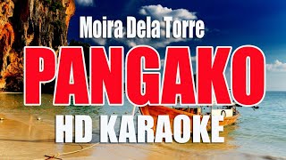 Moira  PANGAKO  HD KARAOKE VERSION  FPJS Batang Quiapo OST [upl. by Nerrad134]