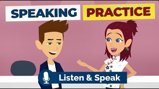 Learn English Vocabulary and Improve Your Speaking English Conversation Practice [upl. by Aeslehs]