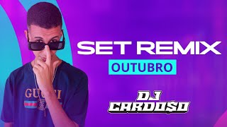 SET REMIX OUTUBRO [upl. by Ayotahs]