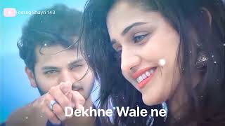 Dekhne Wale ne  slowed lofi song  Hindi song lyrics romantic feeling [upl. by Arbe581]