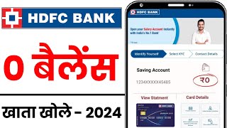 HDFC Bank Account Opening Online 2024  HDFC Zero Balance Account Opening Online  HDFC Bank [upl. by Awhsoj]