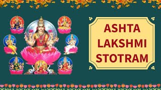 Ashta Lakshmi Stotram  Vara MahaLakshmi Mantra  Bhagya Lakshmi Chanting  MahaLakshmi Shloka [upl. by Pentheam]