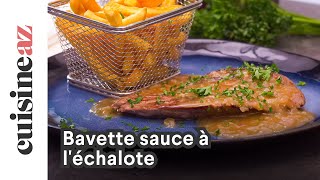 Bavette sauce à léchalote [upl. by Nathanil]