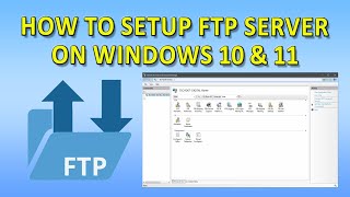 SETUP FTP SERVER ON WINDOWS IN 5 MINUTES Windows 1011 [upl. by Yreva]