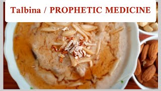 Talbina  Pyaare Aaqa SAWS Ki Sunnat  Talbina Recipe  prophetic madicine [upl. by Sension320]