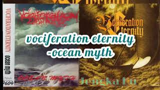 vociferation eternityocean myth [upl. by Walcoff3]