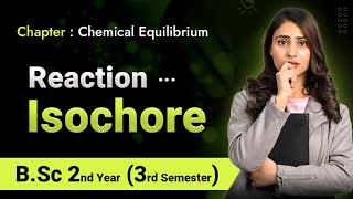 Reaction isochore  vant hoff isochore equation  chemical equilibrium [upl. by Donia665]