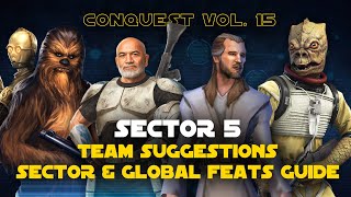 Hard Sector 5 Feats Guide  Conquest Vol 15 SWGOH [upl. by Hassi609]