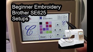 Brother SE625  Beginner Embroidery  Setups  Christopher Nejman [upl. by Akeit584]