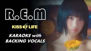 KISS OF LIFE  REM  KARAOKE WITH BACKING VOCALS [upl. by Quickman]