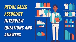 Retail Sales Associate Interview Questions And Answers [upl. by Coulter]