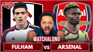 Fulham 21 Arsenal  Premier League  Watchalong amp Highlights WTroopz [upl. by Anrol]