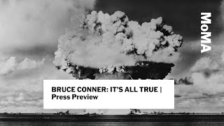 BRUCE CONNER IT’S ALL TRUE  Press Remarks  MoMA LIVE [upl. by Sparke607]