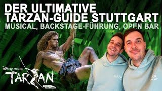 Disneys Musical Tarzan in Stuttgart 🍃 Review  Tipps zu besten Plätzen Open Bar und Backstagetour [upl. by Patton913]