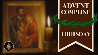 Thursday Compline Night Prayer of the Liturgy of the Hours in Advent  Sing the Hours Official [upl. by Gaston]