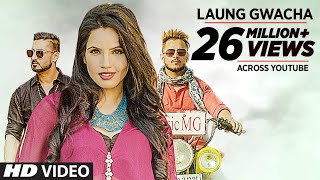 LAUNG GAWACHA Full Video Song  Brown Gal quotMillind Gabaquot Bups Saggu  quotLatest Songs 2017quot [upl. by Analad]