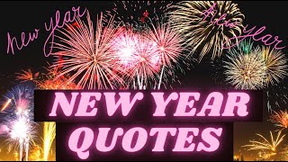 New Year Quotes  New Year Resolution Quotes  Motivational New Year Quotes [upl. by Lleznov]