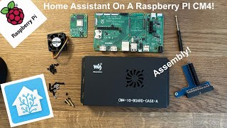 Raspberry PI CM4 Home Assistant Setup Part 2  Assembly [upl. by Parrie432]