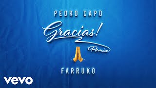 Pedro Capó Farruko  Gracias Remix [upl. by Aylat]