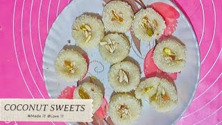 COCONUT SWEET RECIPE  घर पर बनाएं नारियल की मिठाई 2 मिनट मेंcoconutrecipe youtube kitchenrecipe [upl. by Raney]