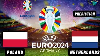 Poland vs Netherlands Live Stream UEFA Euro 2024 Commentary Score amp Highlights [upl. by Hentrich]