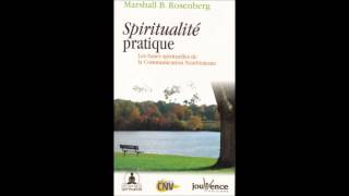 Livre Audio  Spiritualité Pratique  Marshall Rosenberg [upl. by Jozef]