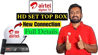 Airtel DTH HD Set Top Box New Connection Full Details  Price InstallationChannels Full Details [upl. by Ahilam59]