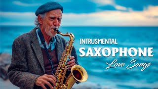 Saxophone 2024  Best Saxophone Covers 🎷Famous Love Songs  Saxophone Songs 2024 [upl. by Leroi]