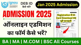 IGNOU Admission Form Fill Up Online 2025  IGNOU Admission 2025 January SessionIGNOU New Admission [upl. by Malinowski]