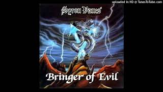 SYRON VANES  BRINGER OF EVIL [upl. by Ardnasirk652]