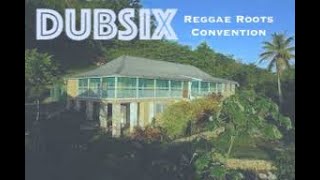 DUBSIX Reggae Roots Convention [upl. by Aynas]