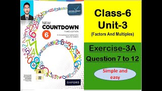 Class 6 math exercise 3A Question 7 to 12  New countdown third edition book 6 exercise 3A Oxford [upl. by Oates]