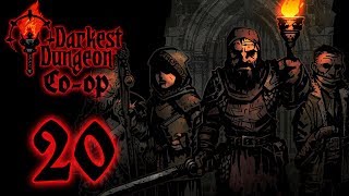 COOP Darkest Dungeon Part 20  Darkest Dungeons amp Dragons [upl. by Sharon]