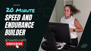 🏃‍♀️Fast amp Fun 20 Minute Treadmill Workout Speed and Endurance Builder 🔥 [upl. by Waldner7]