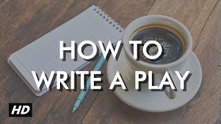 How to write a play  five golden rules [upl. by Assili]