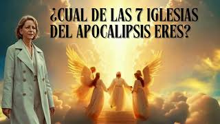 🔴🤯⭐LAS 7 IGLESIAS DEL APOCALIPSIS⭐ESCUELA PROFETICA⭐2024 ⭐ [upl. by Yanad265]