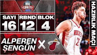 Alperen Şengün  16 Sayı 12 Ribaund 4 Blok  Houston Rockets X Miami Heat  Hazırlık Maçı  4K [upl. by Rimola414]