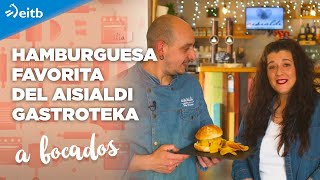 Aisialdi Gastroteka de Azpeitia presenta la hamburguesa favorita de su chef [upl. by Berke]