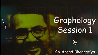 Graphology  Part 1  CA Anand Bhangariya [upl. by Jory618]