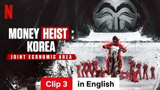 Money Heist Korea  Joint Economic Area Season 1 Clip 3  Trailer in English  Netflix [upl. by Noak913]