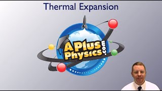 AP Physics 2  Thermal Expansion [upl. by Surdna]