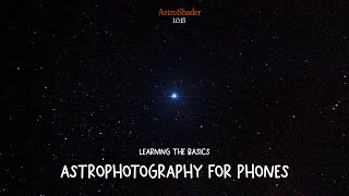 Astrophotography for phones  Astroshader [upl. by Lan]