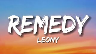 Remedy  Leony Lyrics [upl. by Eemaj881]