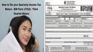 How to file your Quarterly Income Tax Return  BIR Form 1701Q  Third Quarter  Cleah Araujo Belloga [upl. by Janina]