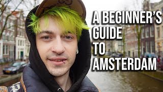 A Beginners Guide To Amsterdam [upl. by Ahsenat776]