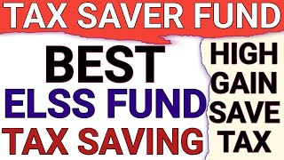 BEST ELSS FUNDBEST INVESTMENT SCHEME TO AVAIL BENIFIT OF 80C TO SAVE TAXEQUITY LINKED SAVINGSCHEME [upl. by Aicekal176]