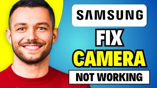 Fix Camera Not Working Samsung  Samsung Phone Camera Failed [upl. by Herr]