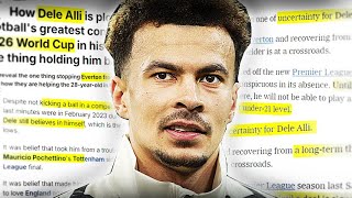 The Dele Alli Situation [upl. by Arod]